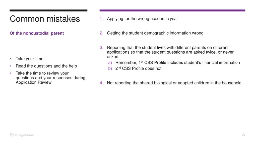 Completing the CSS Profile as the Noncustodial Parent ppt download
